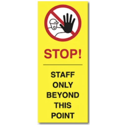 Covid-19 Staff Only Beyond This Point Sign