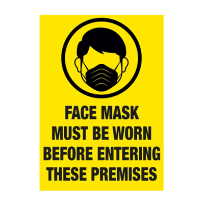 Covid-19 Use Face Masks Must Be Worn Poster 1
