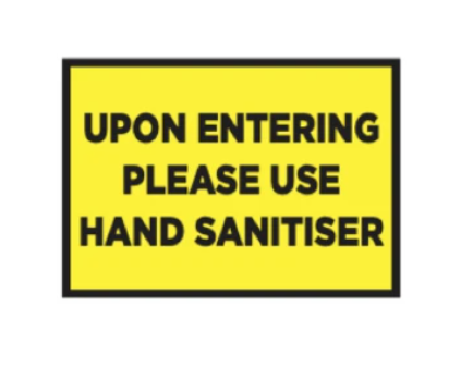 Covid-19 Use Hand Sanitiser Sign 1
