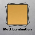 Matt Lamination