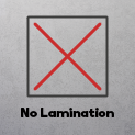 No Lamination 