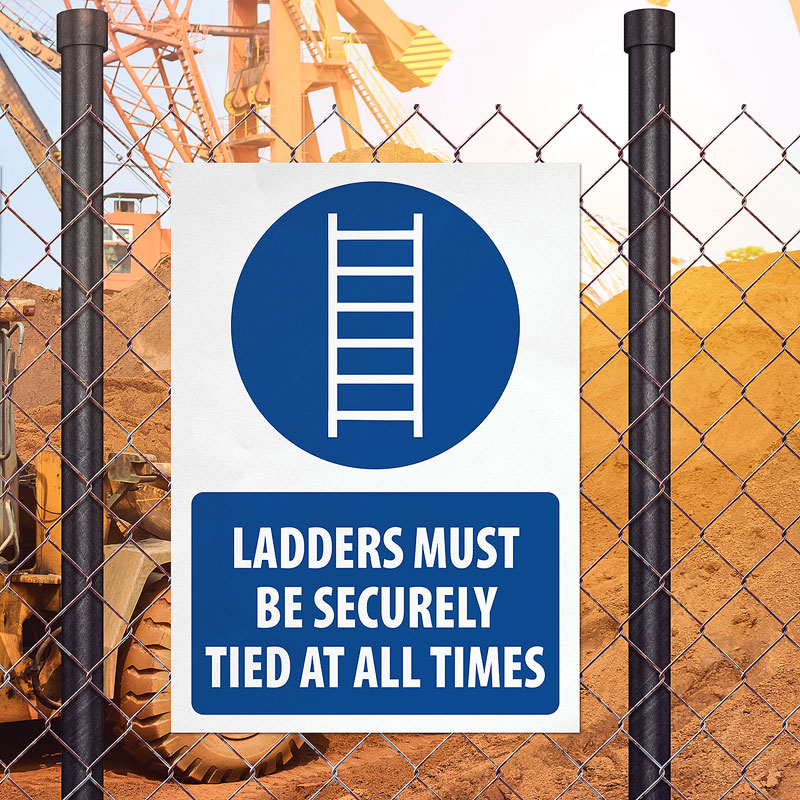 Ladders to be secured Sign