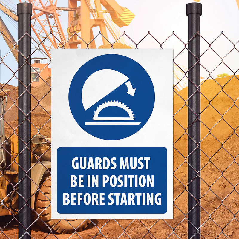 Guards Must be in position before starting Sign Guards Must be in position before starting Sign
