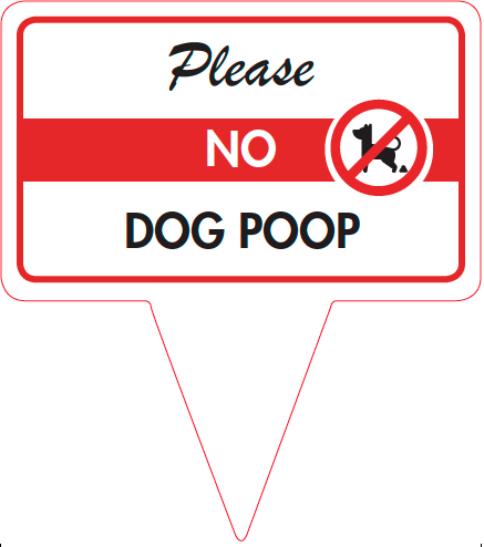 Please No Dog Poop Please No Dog Poop grass sign