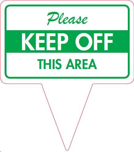 Keep Off This Area grass Sign