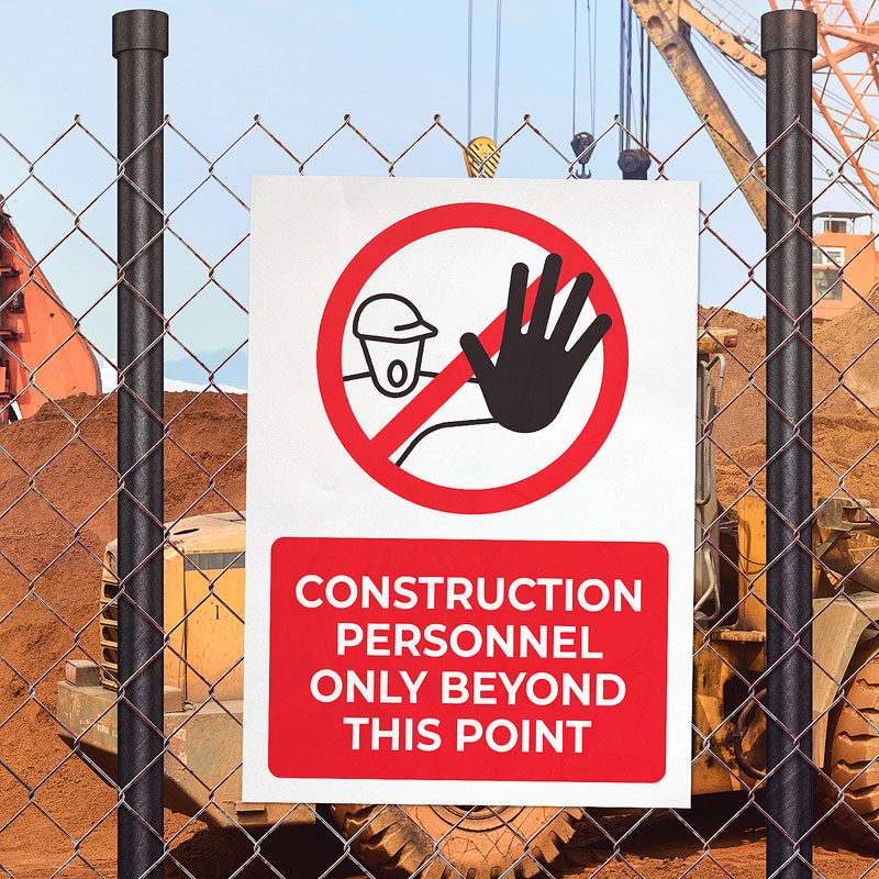Construction Personnel Only Sign