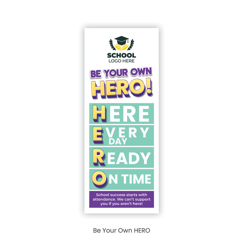 School Attendance Roll-Up Banners