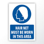 Hair Net Must Be Worn Sign 2
