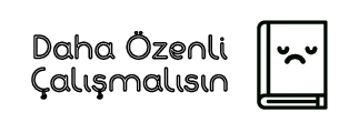 Daha Özenli Çalışmalısın Kaşe