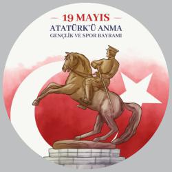 19 MAYIS ATATÜRKÜ ANMA GENÇLİK VE SPOR BAYRAMI