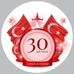 30 AĞUSTOS ZAFER BAYRAMI