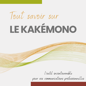 Guide du kakémono