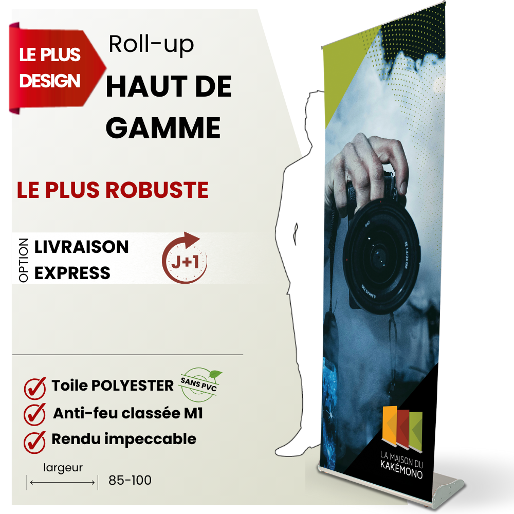 roll up haut de gamme