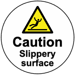 Caution Slippery Surface