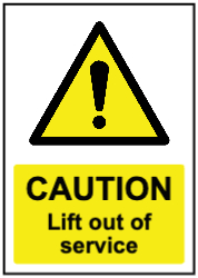 Caution Lift out of Service