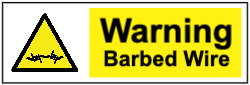 Warning Barbed wire