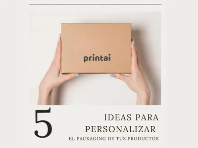 5 ideas para personalizar el packaging 5ideas__1690468256433.jpg